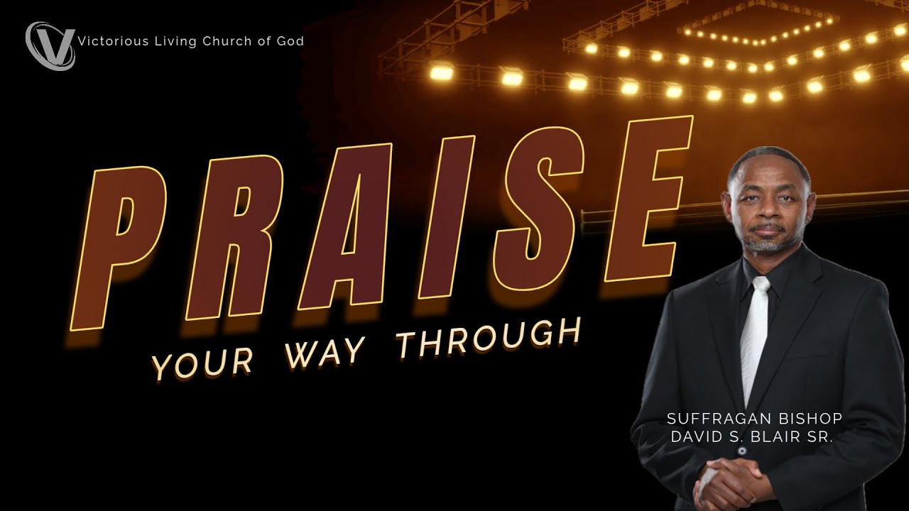 Praise Your Way Through