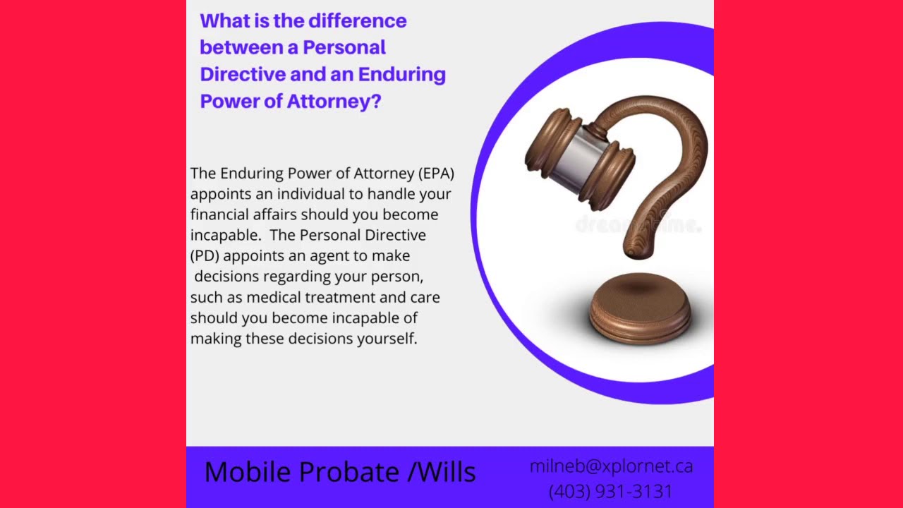 Personal Directive or an Enduring Power of Attorney, What is the Difference?