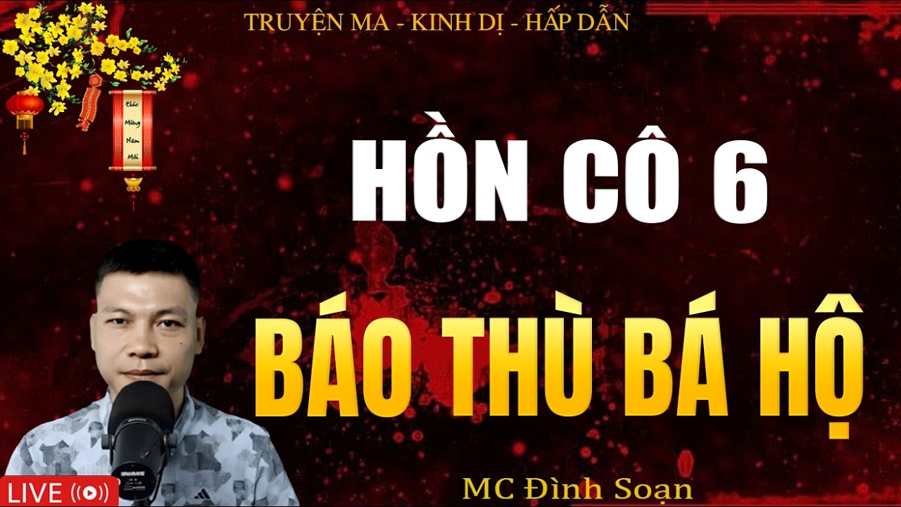 HỒN CÔ SÚA BÁO THÙ BÁ HỘ - Truyện Ma Kinh Dị | Tuyển Tập Truyện Ma Đình Soạn Hay Nhất