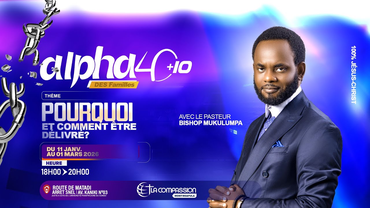 ALPHA 50 _ (JOUR 11) POURQUOI ET COMMENT ETRE DÉLIVRÉ  ?