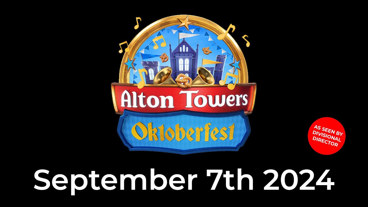 Alton Towers Oktoberfest - September 7th 2024
