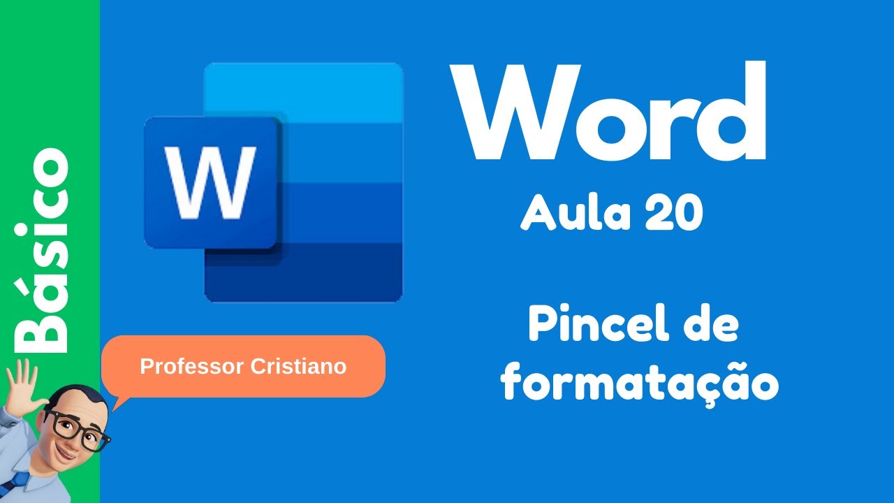 WORD - Pincel de formatação | AULA 20