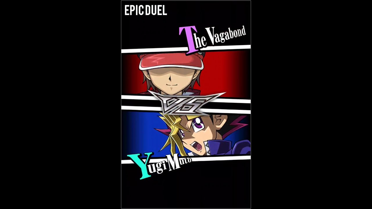 Yugioh Duel Links - Epic Duel! Yugi DSOD Vs The Vagabond