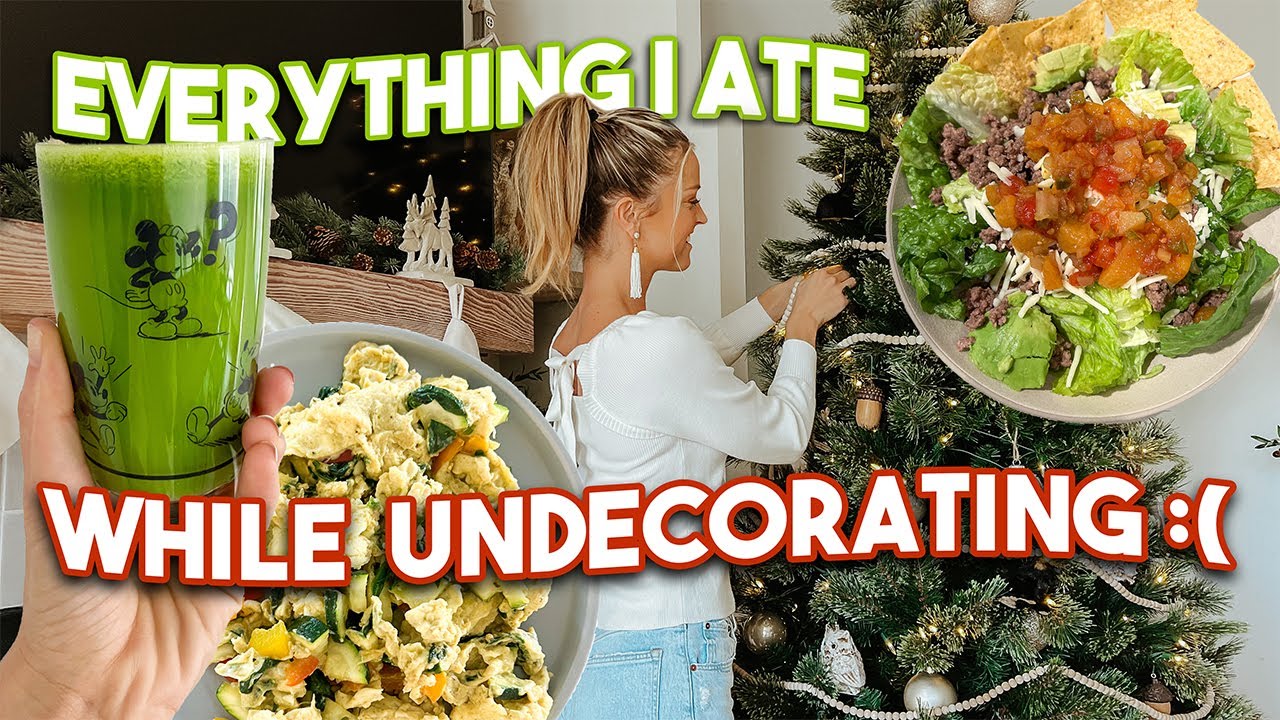 What I Eat in a Day - Undecorate With Me 🎄 *healthy easy recipes*