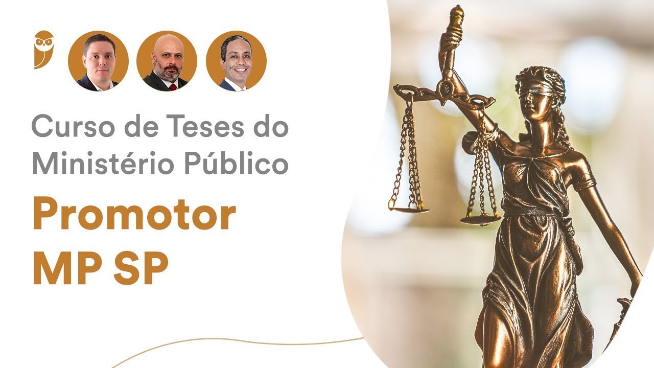 Curso de Teses do Minist&eacute;rio P&uacute;blico - MP SP - Processo Penal