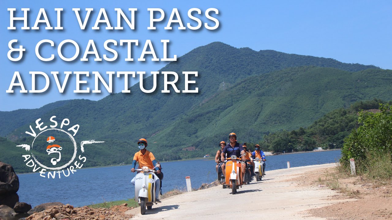 Hai Van Pass & Coastal Adventure