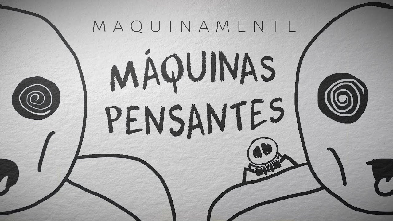 Maquinamente - M&aacute;quinas Pensantes