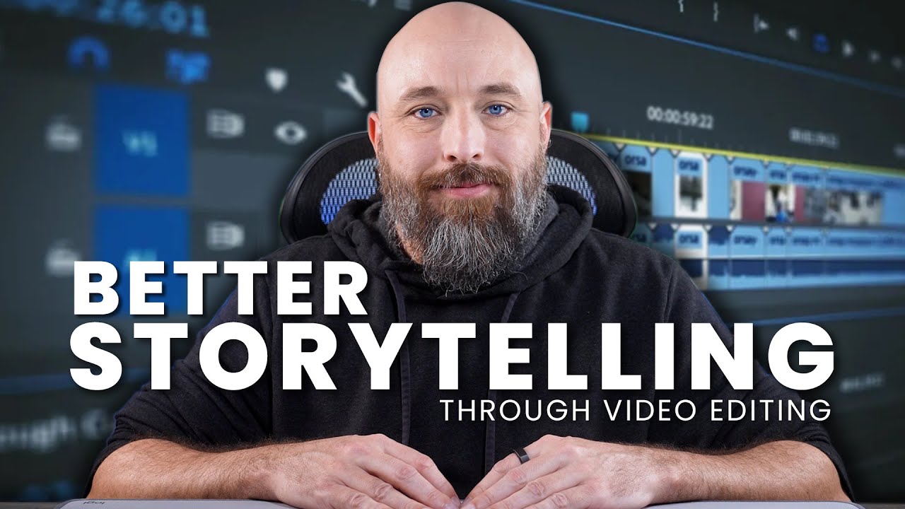 Storytelling in Video with These 5 Editing Tips