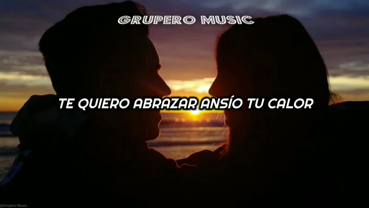 Intocable - Robarte Un Beso (Lyrics)