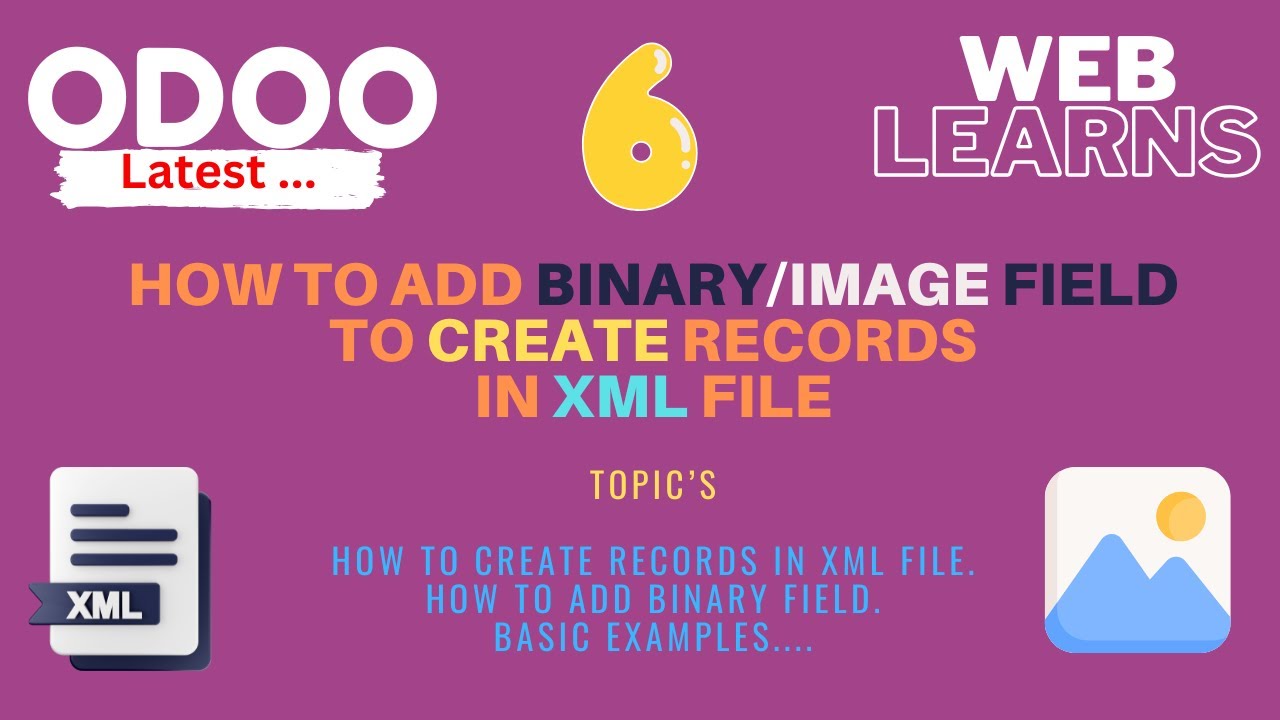 How to add Binary field in XML file in Odoo | Odoo Tutorial