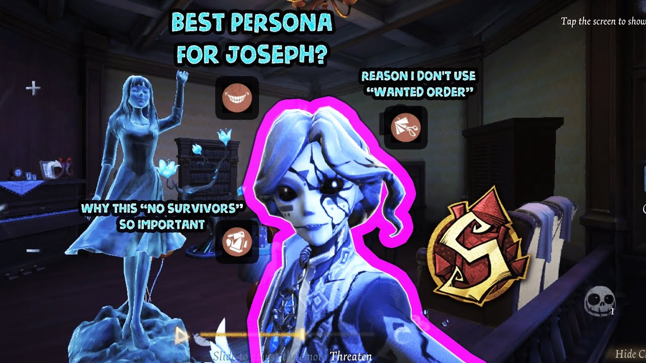 【Identity V】What Best Persona For Joseph (Photographer)