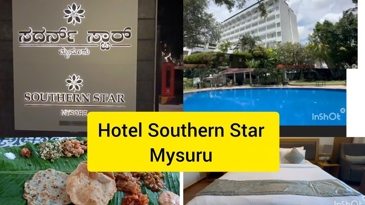 Hotel Southern Star Mysore | resorts in Mysore | Mysuru Hotels 