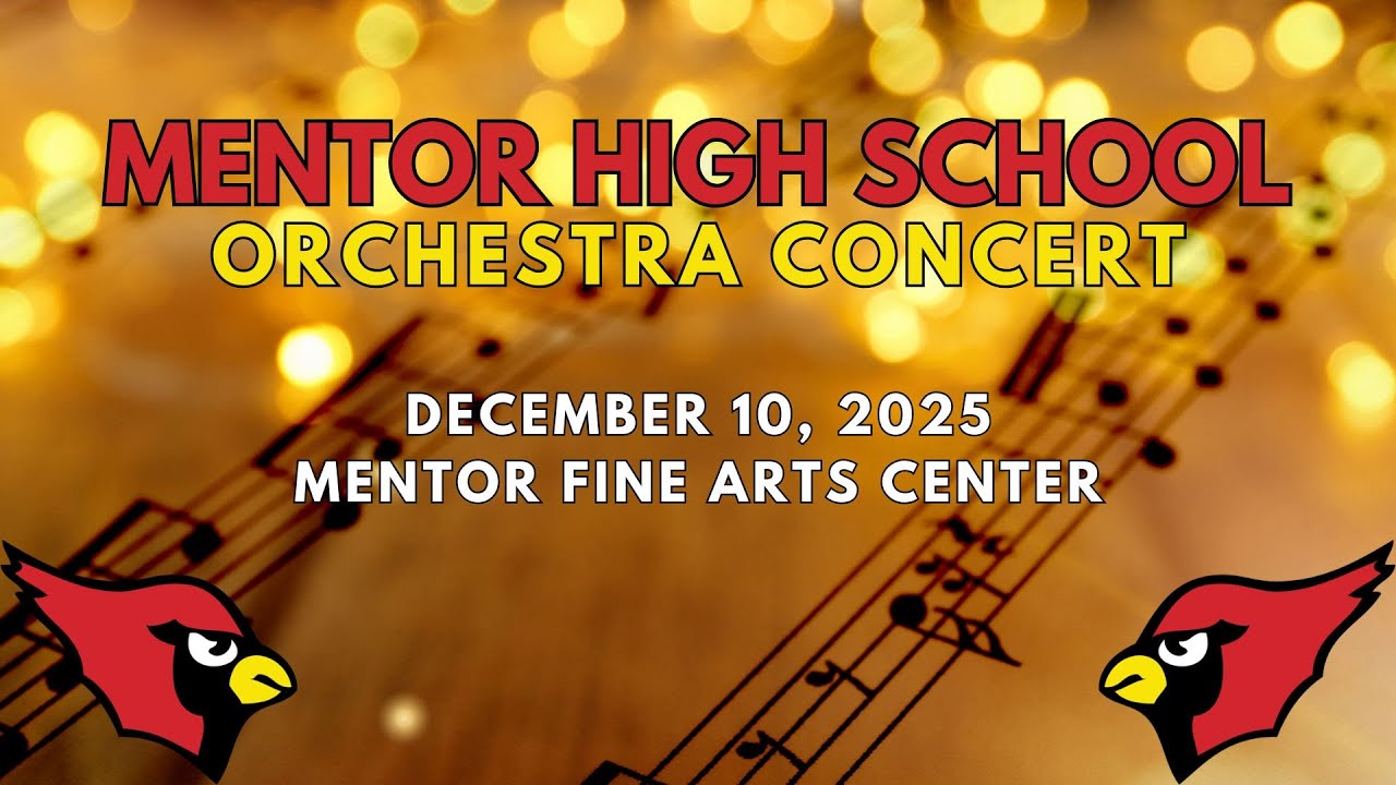Mentor High School Orchestra Concert December 10, 2025