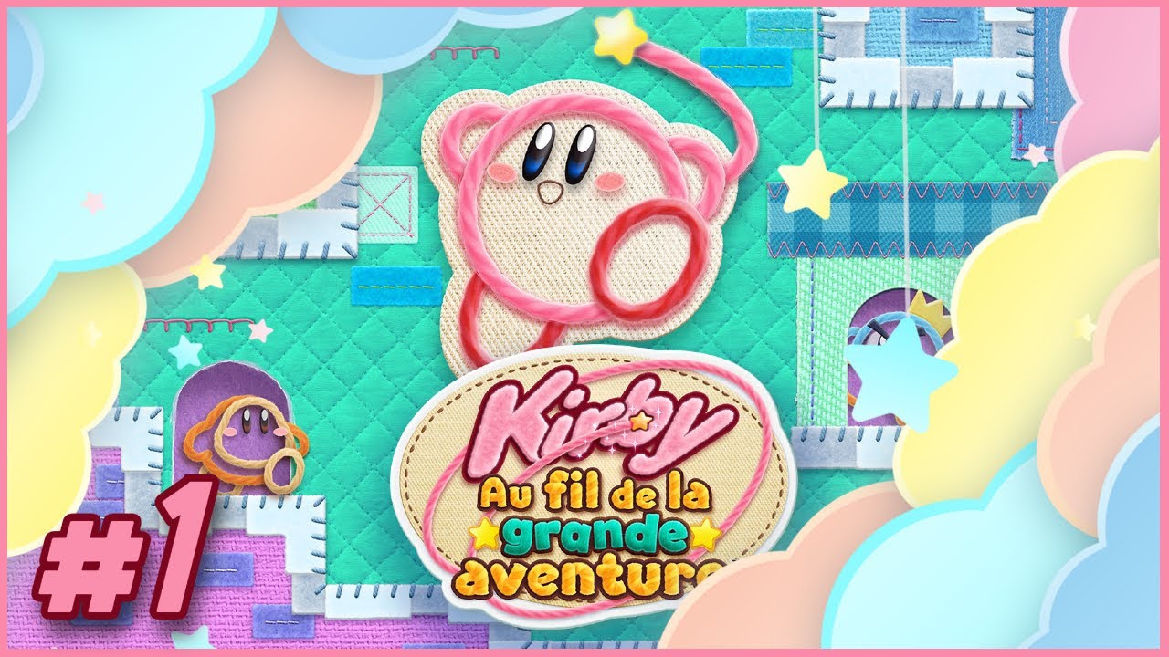 #1 DÉBUT DU JEU AVEC LA CONTRÉE VERTE ! 🟢 (Kirby : Au fil de la grande aventure)