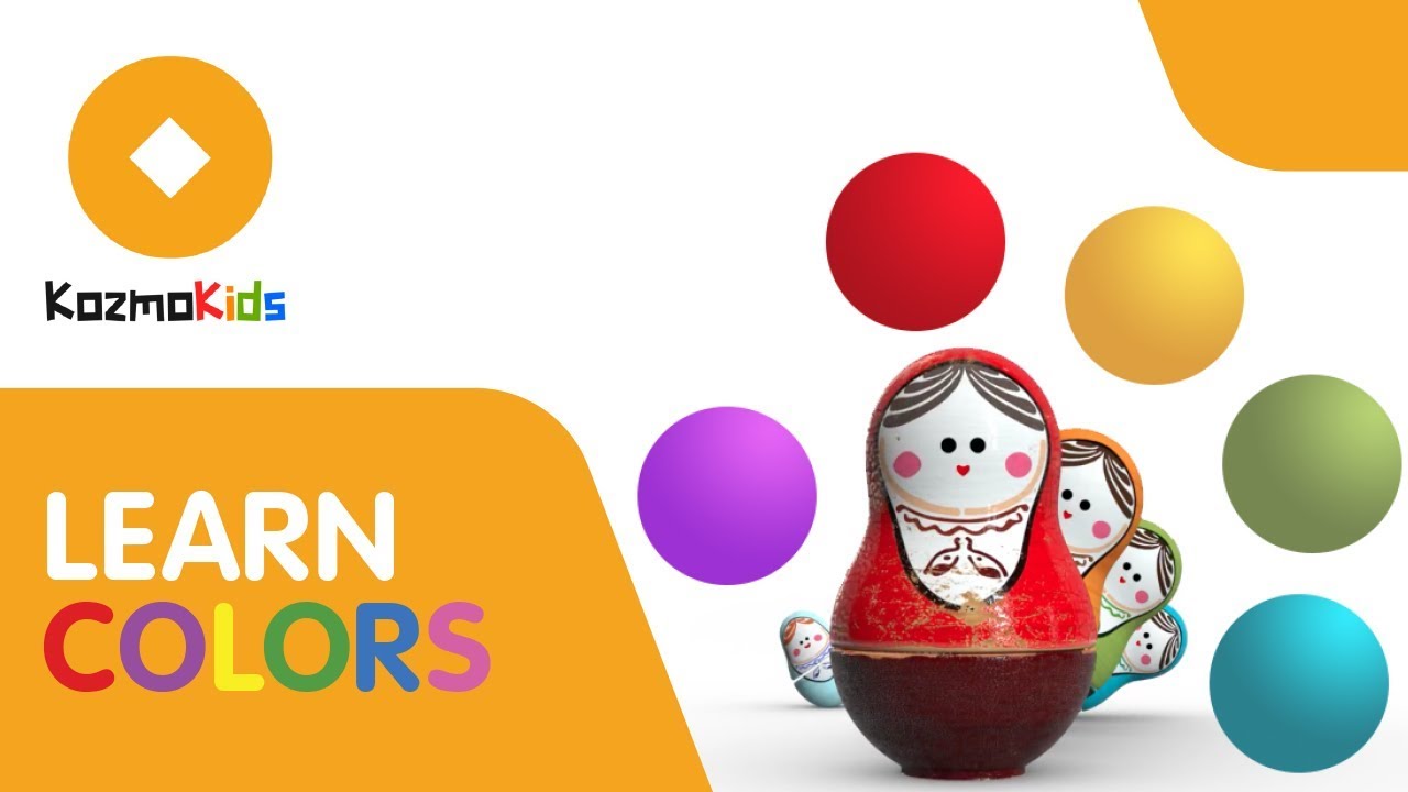 Learn Colors - Color names for Kids - Kozmokids (educational , 2018)