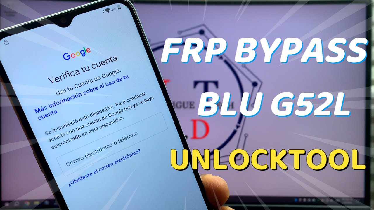 ELIMINAR CUENTA GOOGLE BLU G52L⎪UNLOCKTOOL FRP BYPASS BLU 2024 UNLOCKTOOL