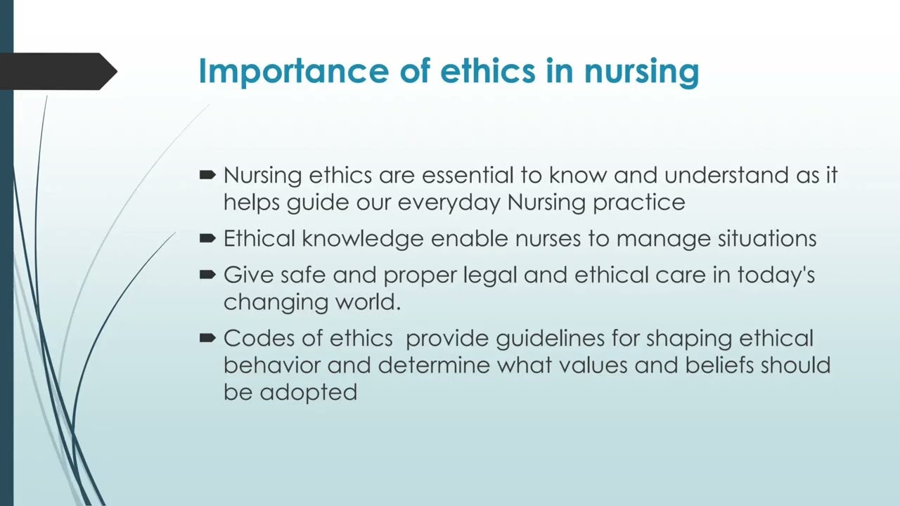 Ethics in Nursing