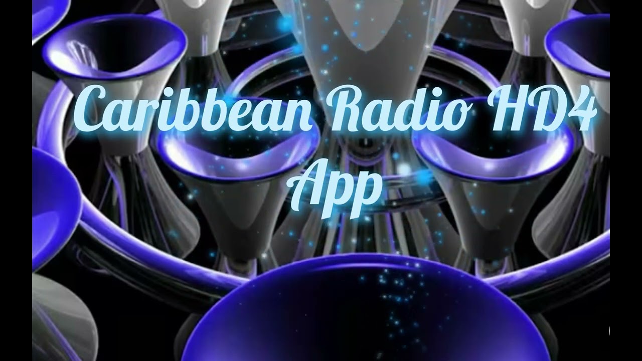 Caribbean Radio Hd 4 intro 