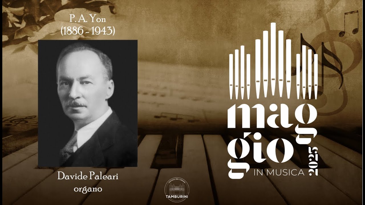 P. A. Yon (1886 - 1943): Sonata Romantica - Introduzione e Allegro