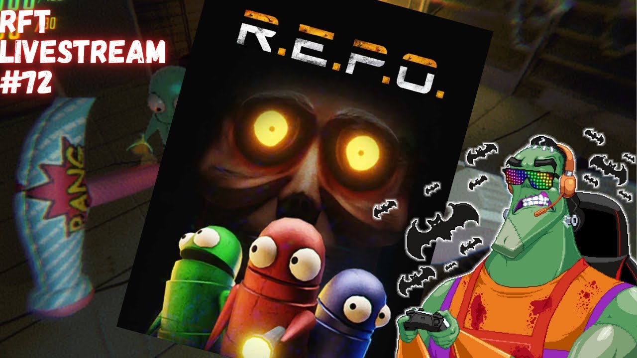 RFT LIVESTREAM #72 - REPO