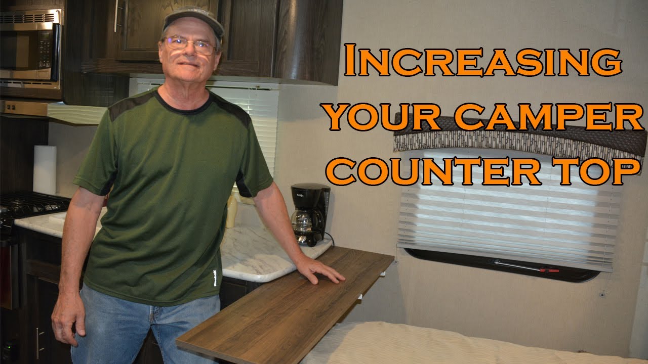 How to Increase your camper counter top space at a low cost.