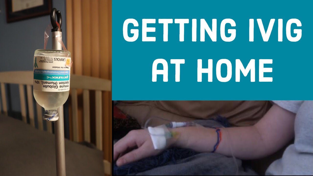 Getting IVIG at Home