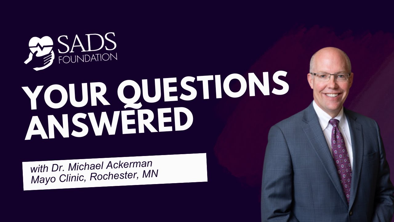 #171 SADS Live Q&A with Michael Ackerman MD, PhD 📱