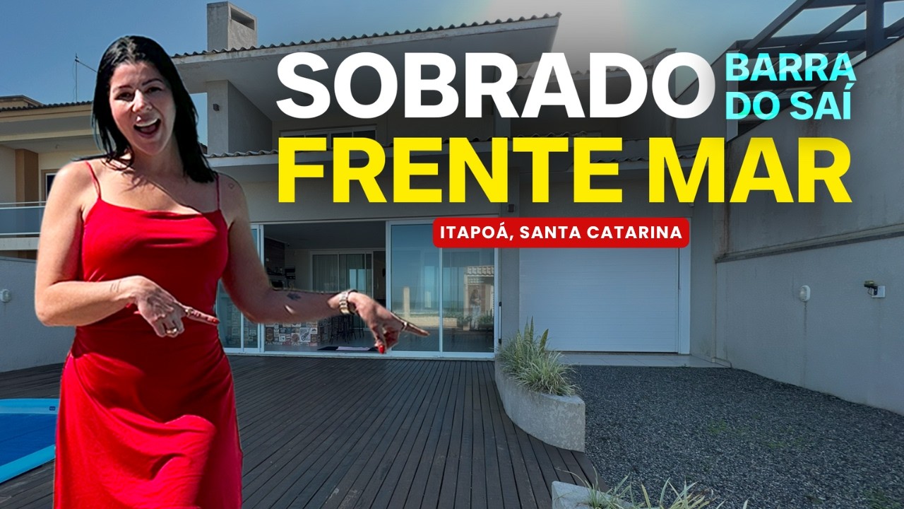 Sobrado FRENTE MAR na Barra do Saí | 5 suítes, piscina e localização privilegiada em Itapoá!
