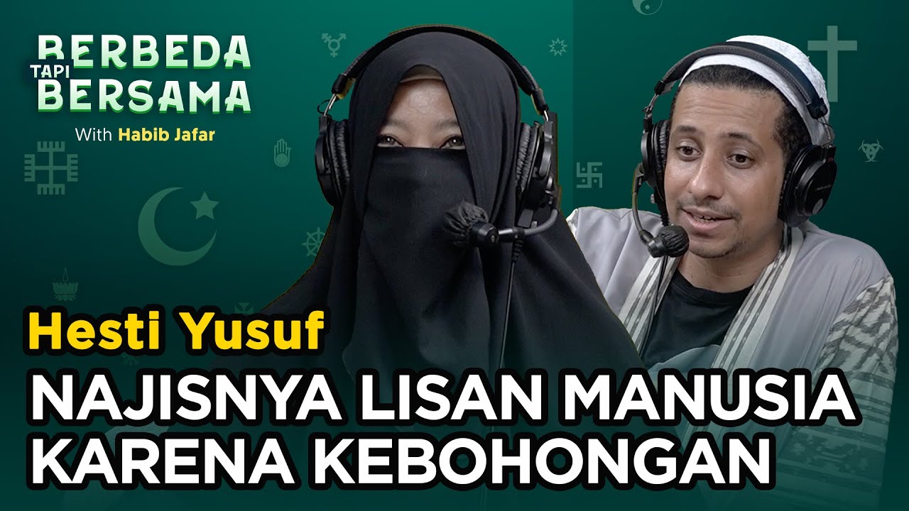 Lisan Manusia Lebih Bahaya Dibanding Najis Liur Anjing | Berbeda Tapi Bersama Eps 40 - Hesti Yufur