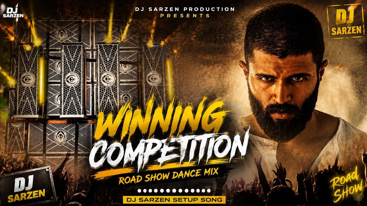 Dj Sarzen Setup Song || Winning Competition (Road Show Dance Mix)@DJSARZENTHEMASTEROFBASS 