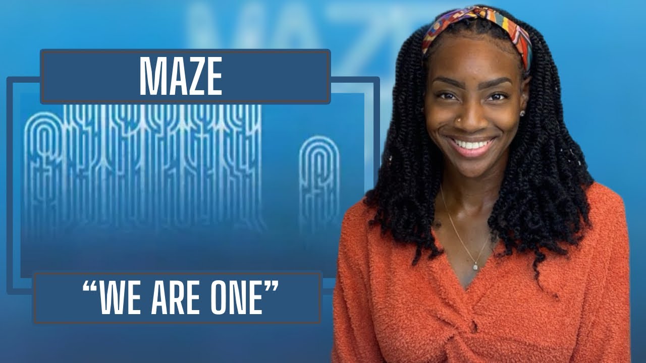Maze - We Are One  | REACTION 🔥🔥🔥