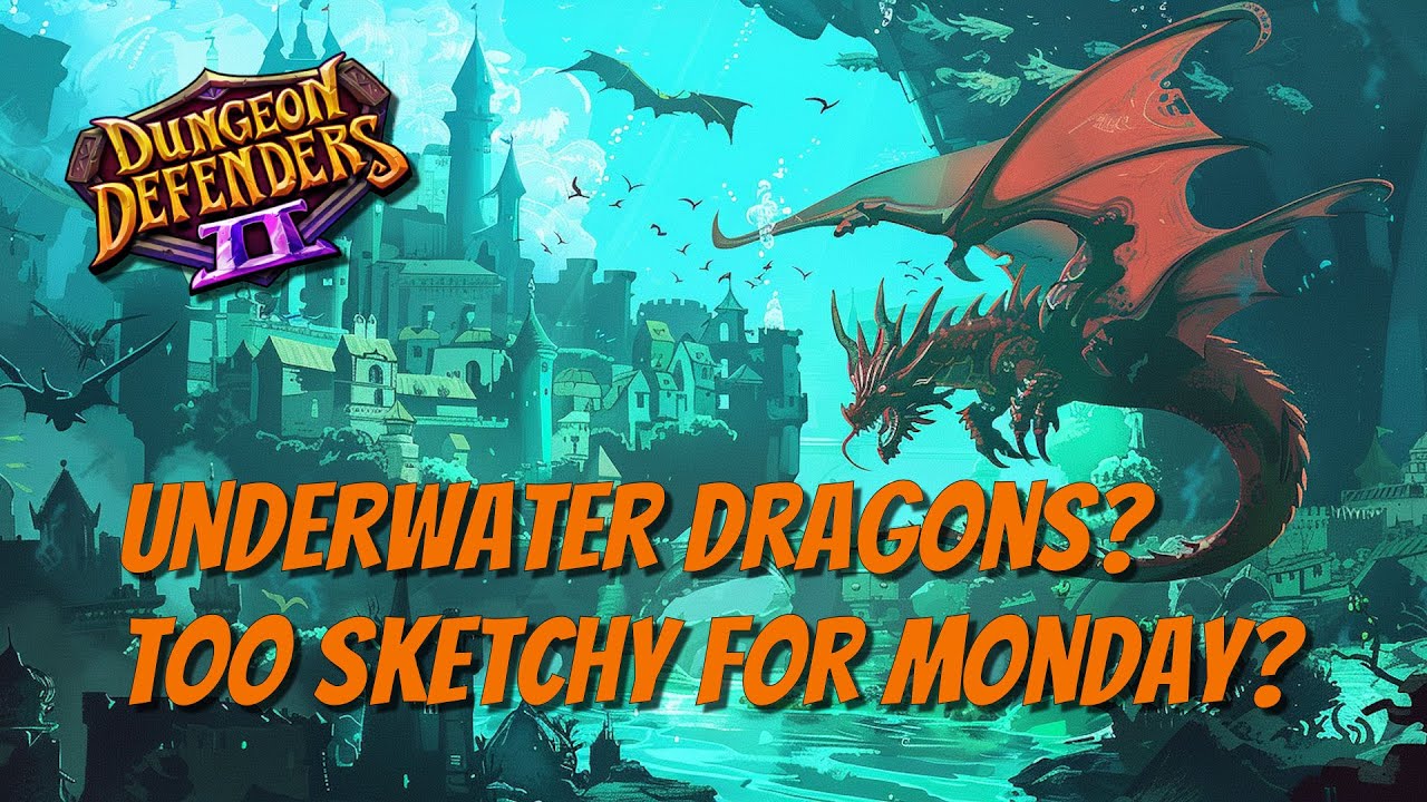 DD2 - Dragons Take a Swim in Chaos 10!