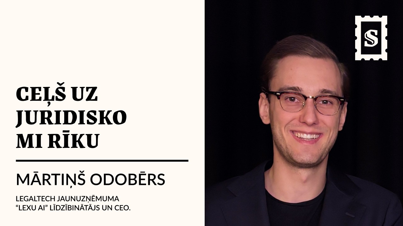 Mārtiņs Odobērs un Lexu AI tapšana | Juridiski Risinājumi no Negaidīta Avota | Vestulēs Senātam #5