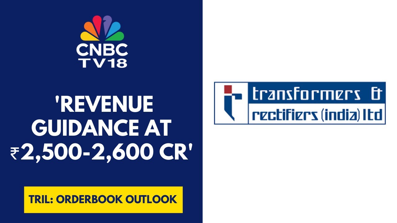 Expect Incremental Order Inflow Of Around ₹4,000 Cr: Transformers & Rectifiers | CNBC TV18