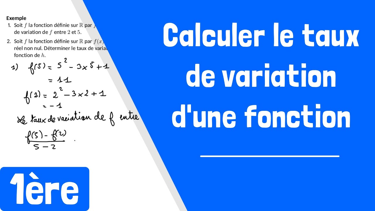 Comment calculer le taux de variation d'une fonction ?