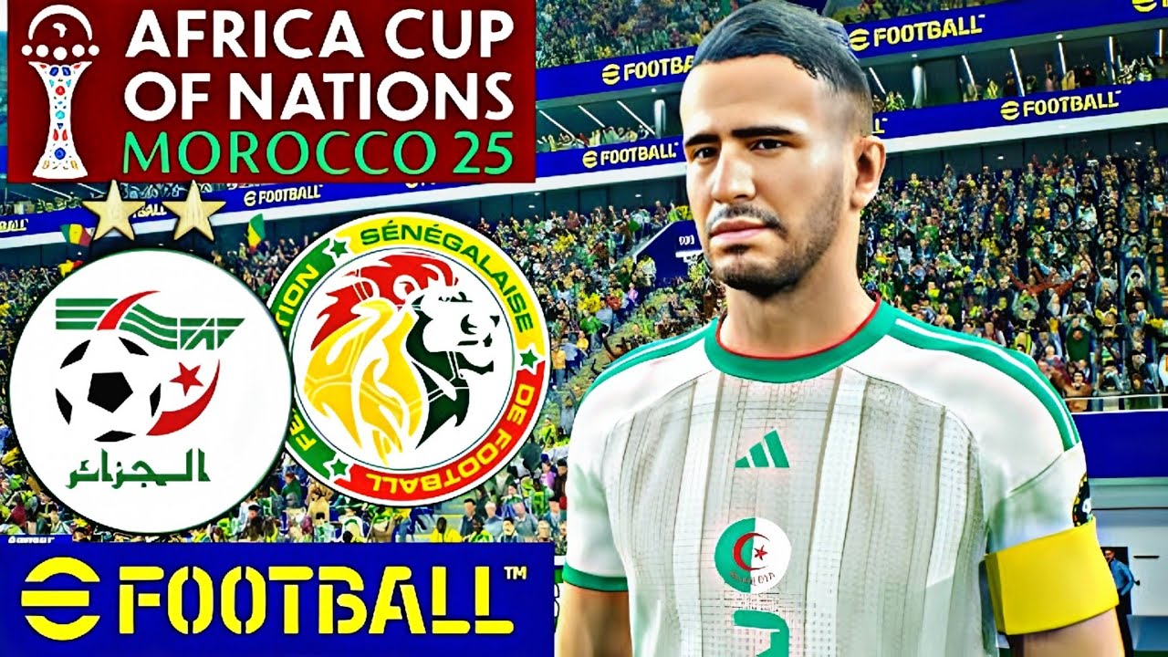 eFootball™ 2026| ALGERIA VS SENEGAL| الجزائر ضد السينغال