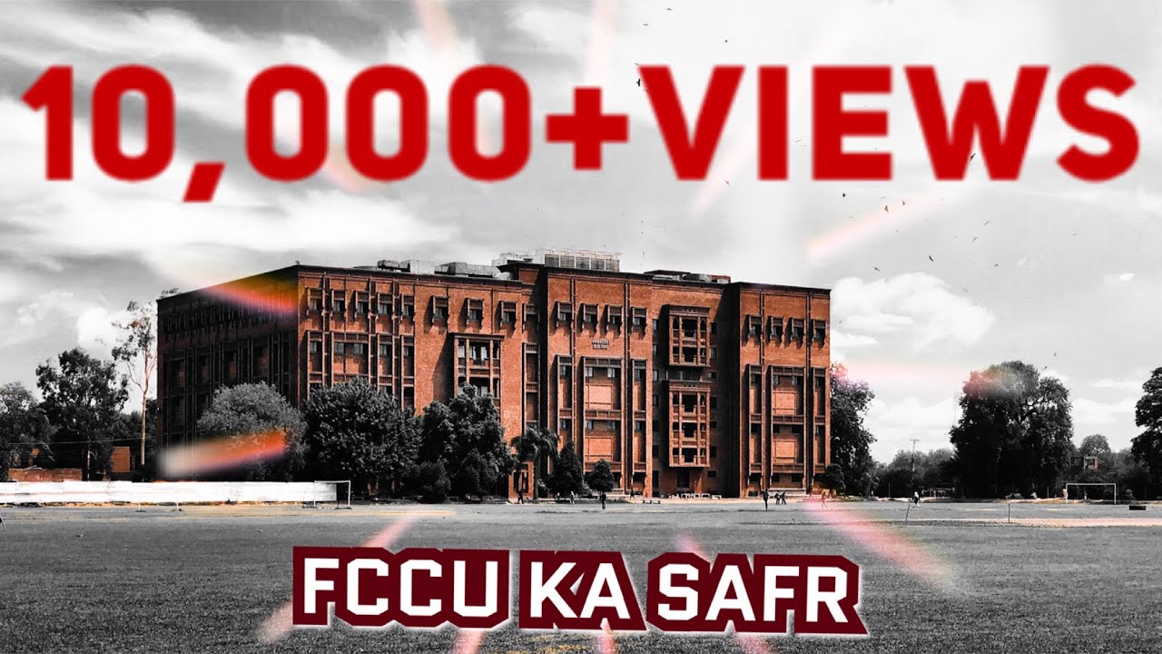 LIFE AT FCC | Life At Forman Christian College & University Lahore |
