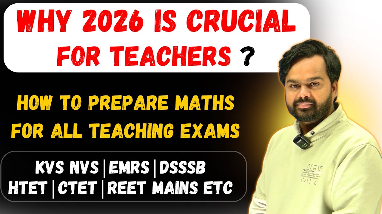 How to Qualify Teaching Exams  in 2026 | 2026 is Golden Year for Teaching Posts in India |