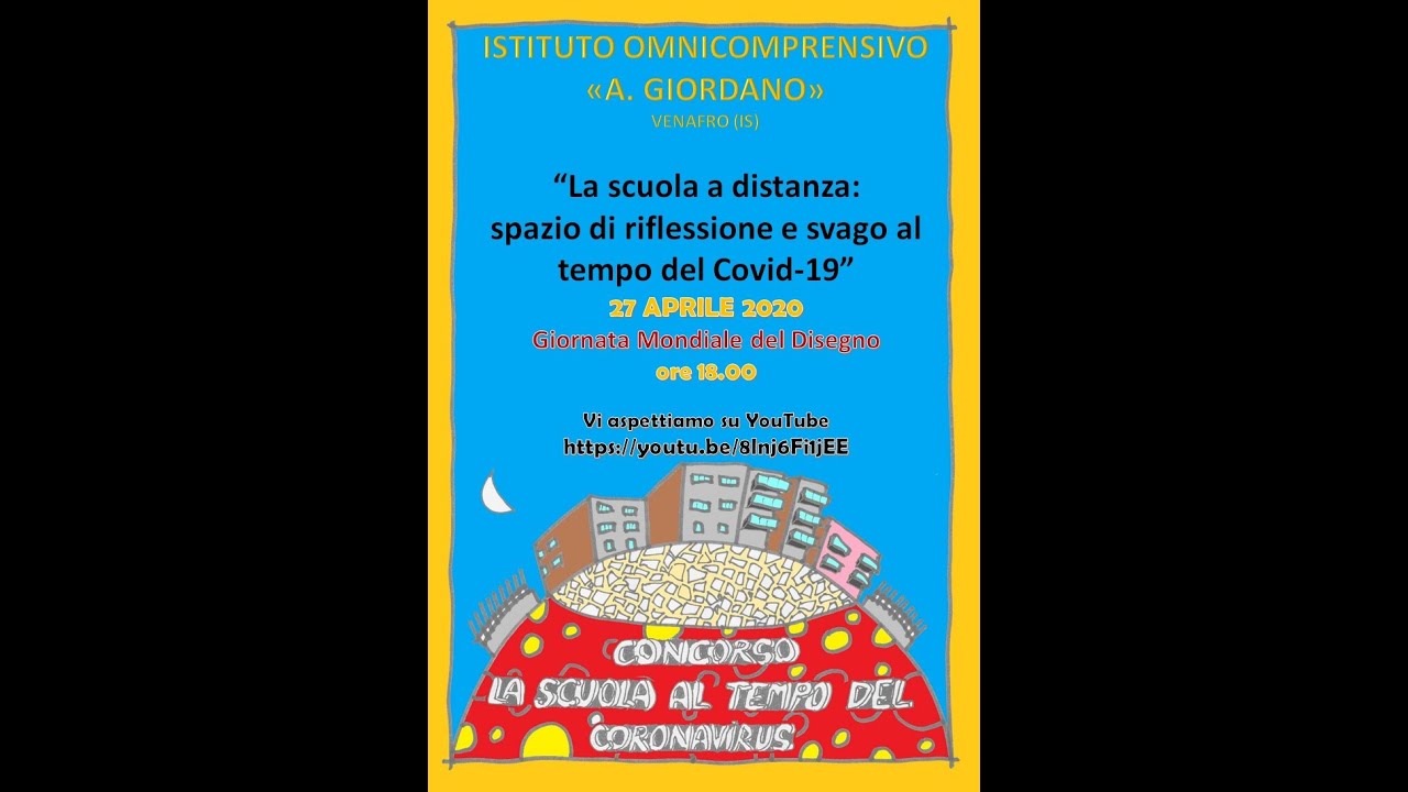 “La scuola a distanza: spazio di riflessione e svago al tempo del Covid-19” – 27 aprile 2020