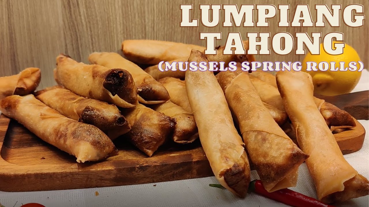 Lumpiang Tahong (Mussels Spring Rolls) Pinay Cooking in Denmark