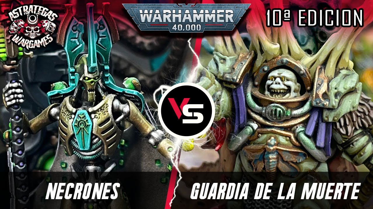 ⭐️INFORME WARHAMMER 40k⭐️ Necrones VS Guardia de la Muerte - Décima edición