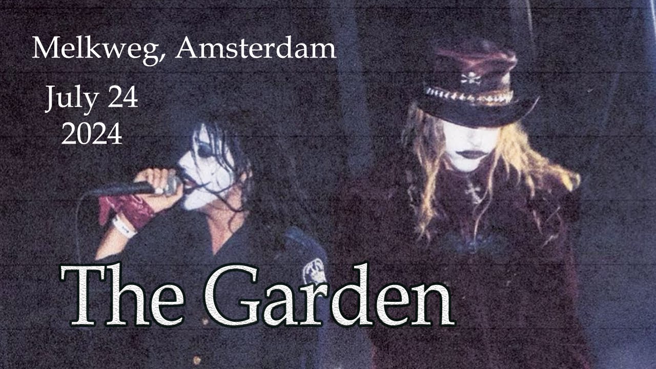 The Garden (Live @ Melkweg, Amsterdam 24/06/2024)
