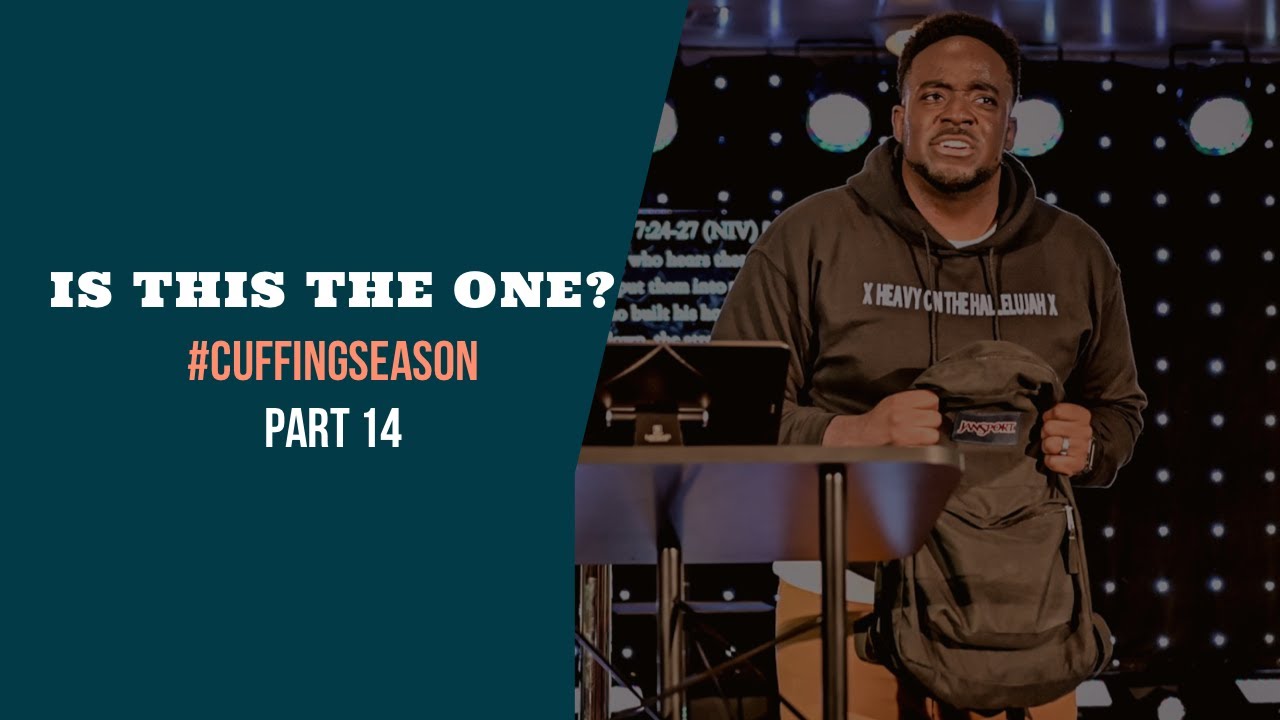 Is This The One?| Cuffing Season | (Part 14 ) | Jerry Flowers