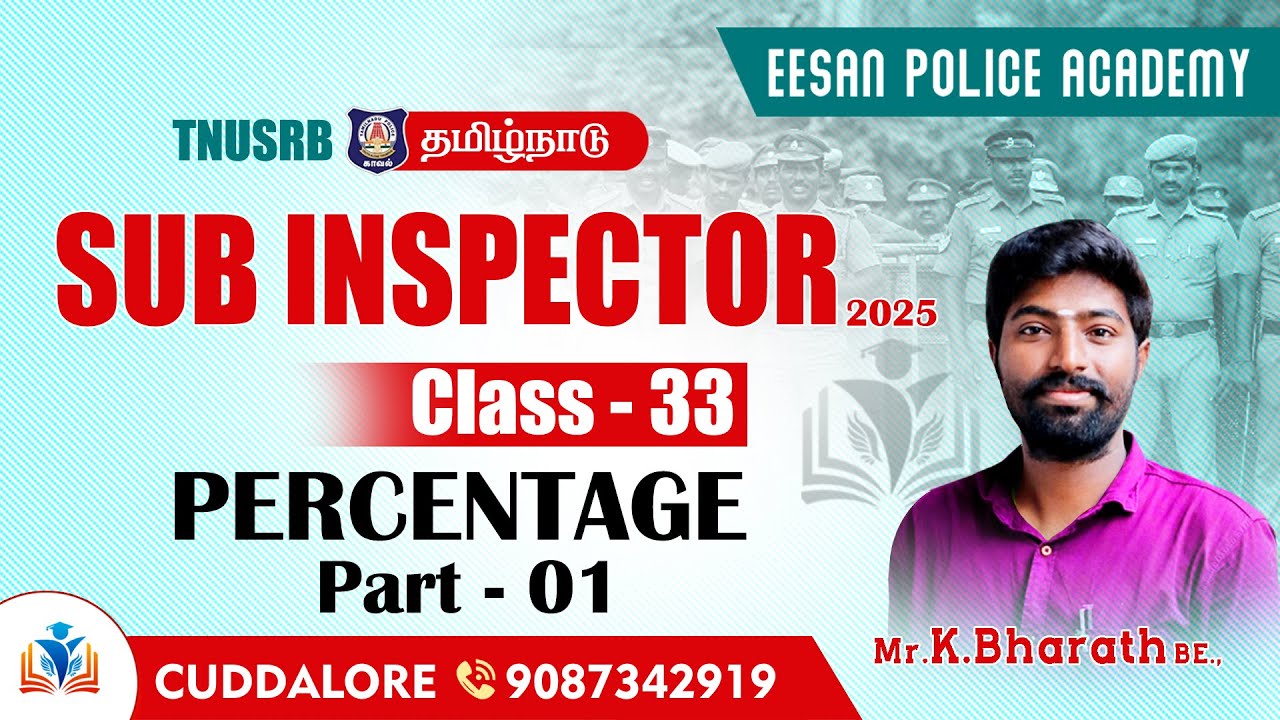 CLASS - 33 | SI & POLICE -FREE | PERCENTAGE (Part - 01) | EESAN POLICE ACADEMY | 9087342919