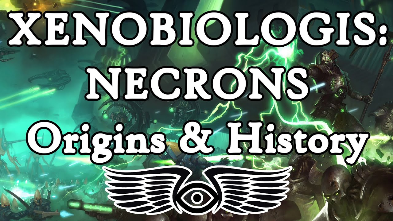 Xenobiologis: Necrons - Origins & History (Warhammer 40K Lore)