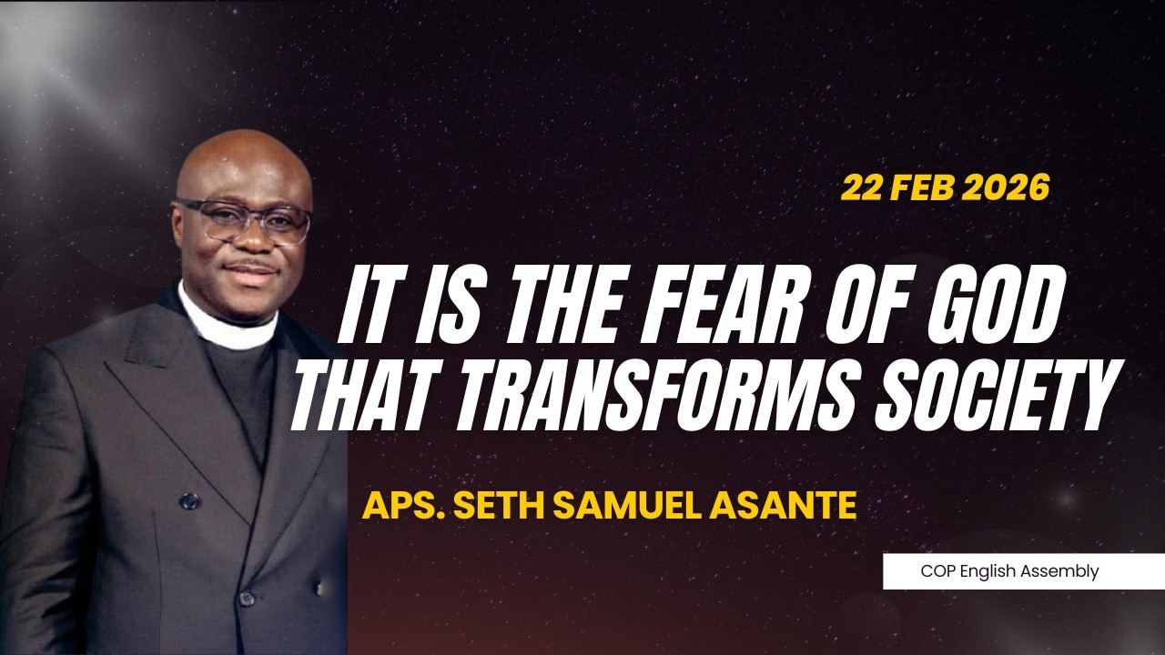 WORD MINISTRATION - APOSTLE SETH ASANTE | THE CHURCH OF PENTECOST | NY ENGLISH ASSEMBLY| SUN 2/22/26