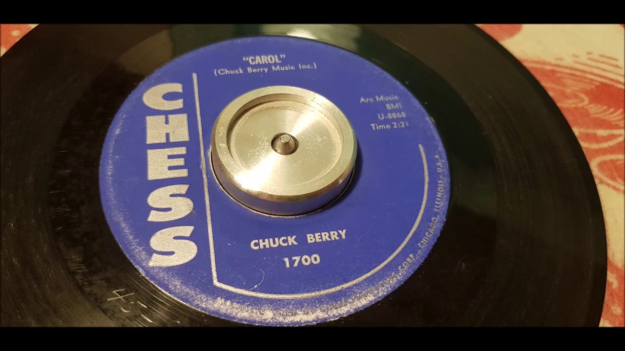 Chuck Berry - Carol - 1958 Rock N Roll - CHESS 1700