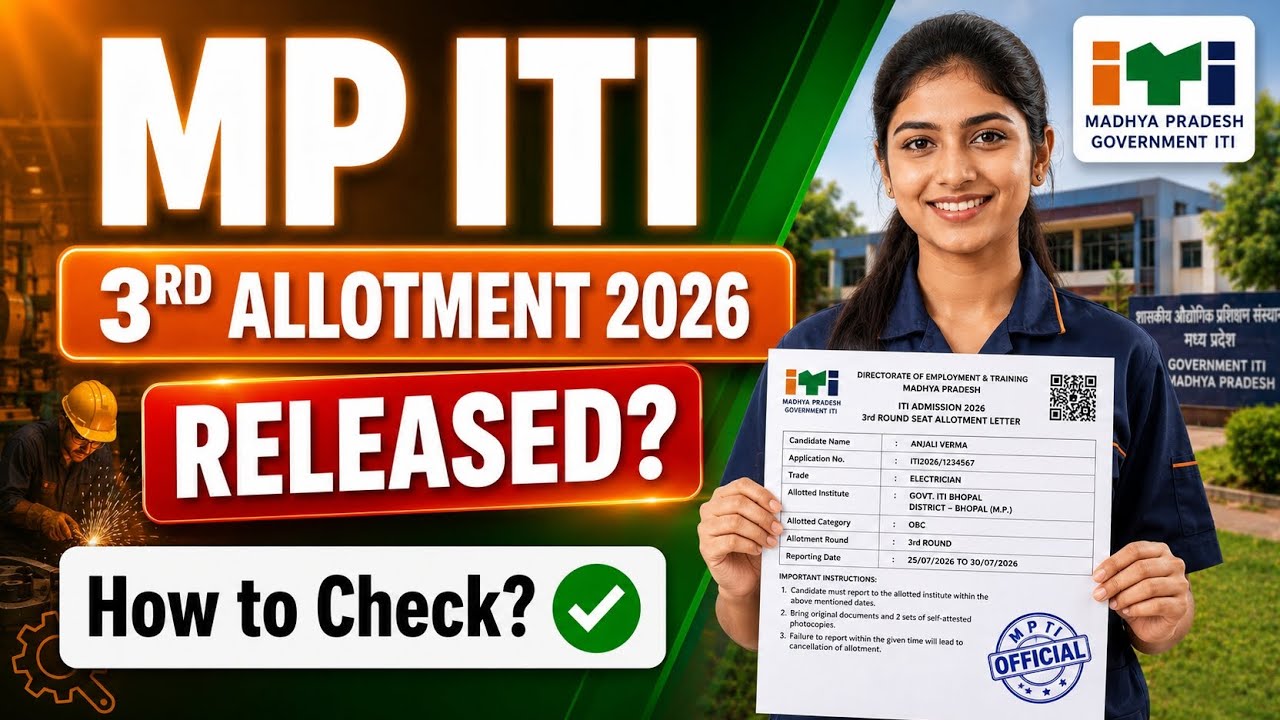 mp iti round 3 allotment 2026 | mp iti third seat allotment 2026