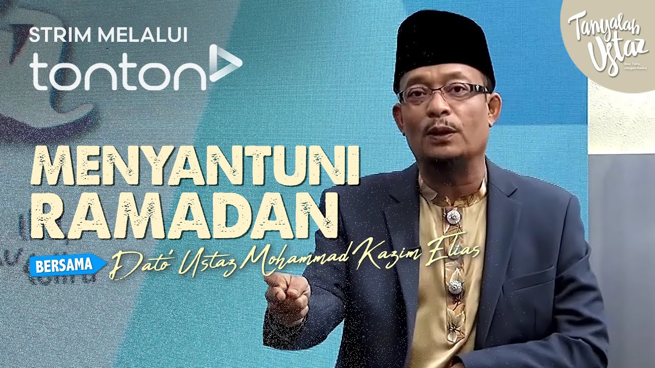 [FULL] Tanyalah Ustaz (2025) | Mon, Mar 3 - Menyantuni Ramadan | Tonton