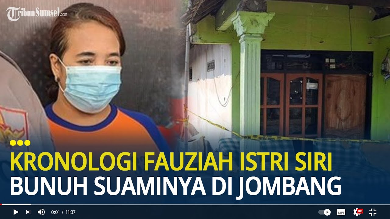 Kronologi Fauziah Istri Siri Bunuh Suaminya karena Jadi Korban KDRT di Jombang